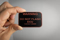 Acrylic Warning Do Not Flash Plate (OBD Port) - Universal StickerFab
