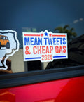 Mean Tweets and Cheap Gas 2024 Sticker - Universal StickerFab