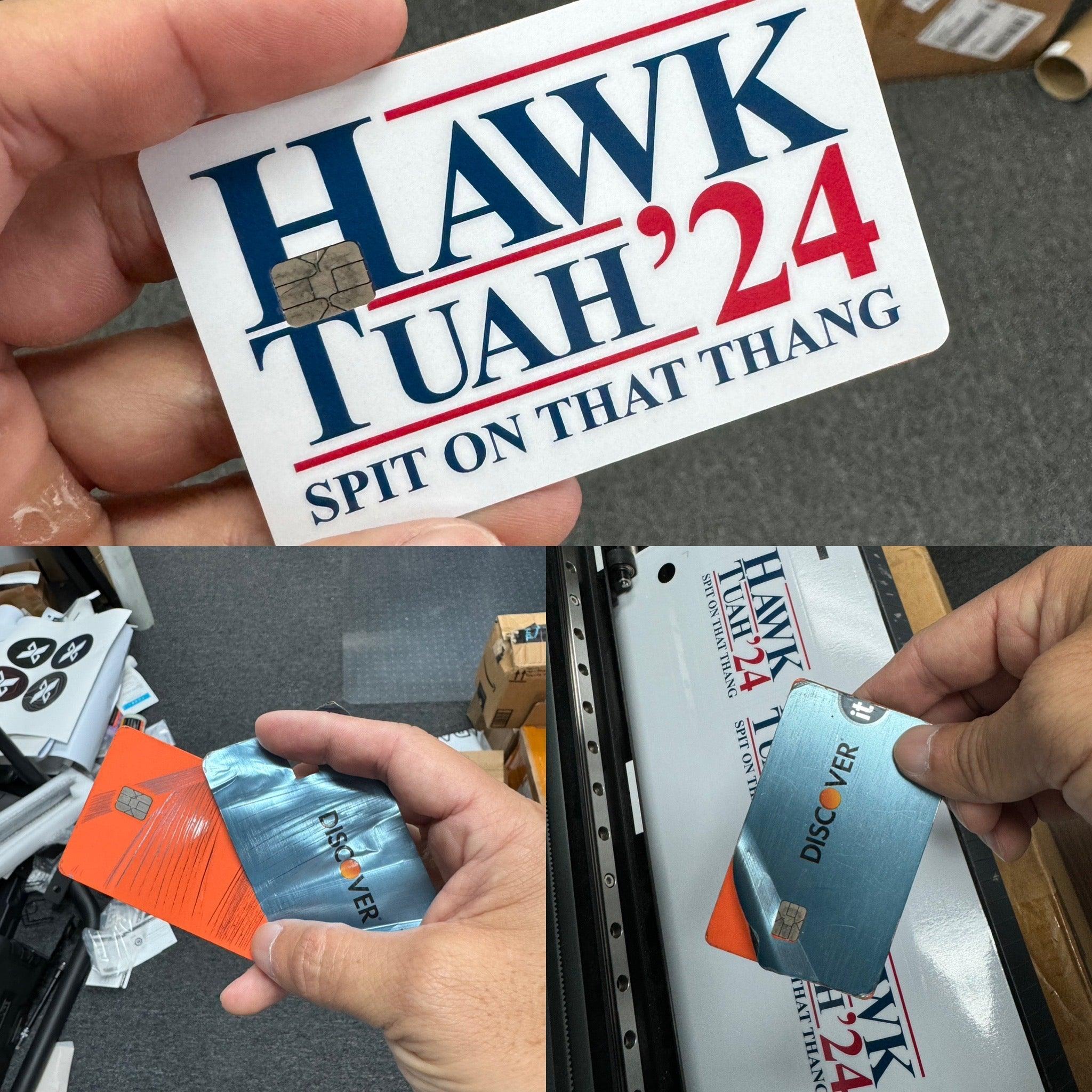 Hawk Tuah Spit on That Thang 2024 Credit Card Overlay Sticker StickerFab