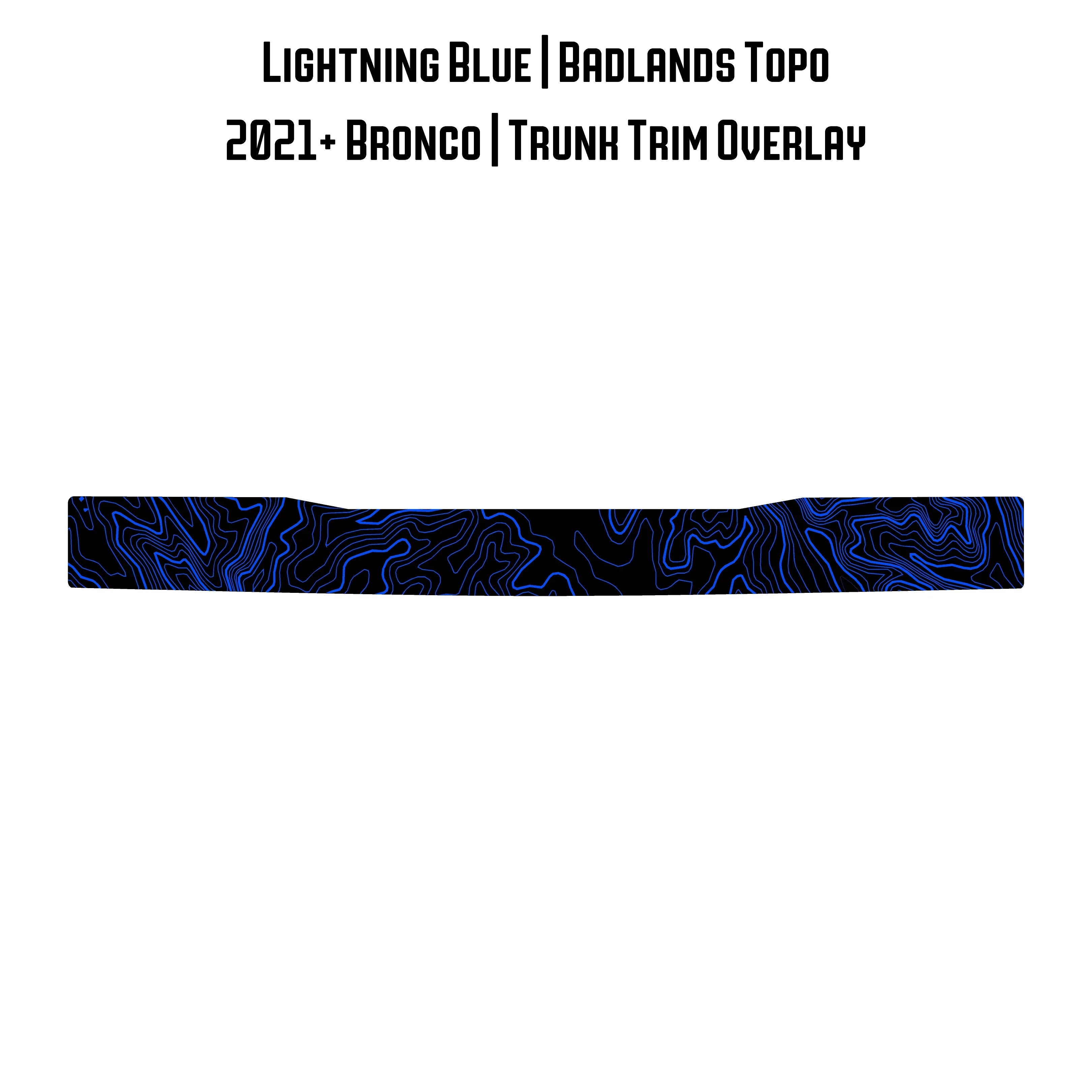 Topo Trunk Trim Overlay / Protector - 2021+ Bronco StickerFab