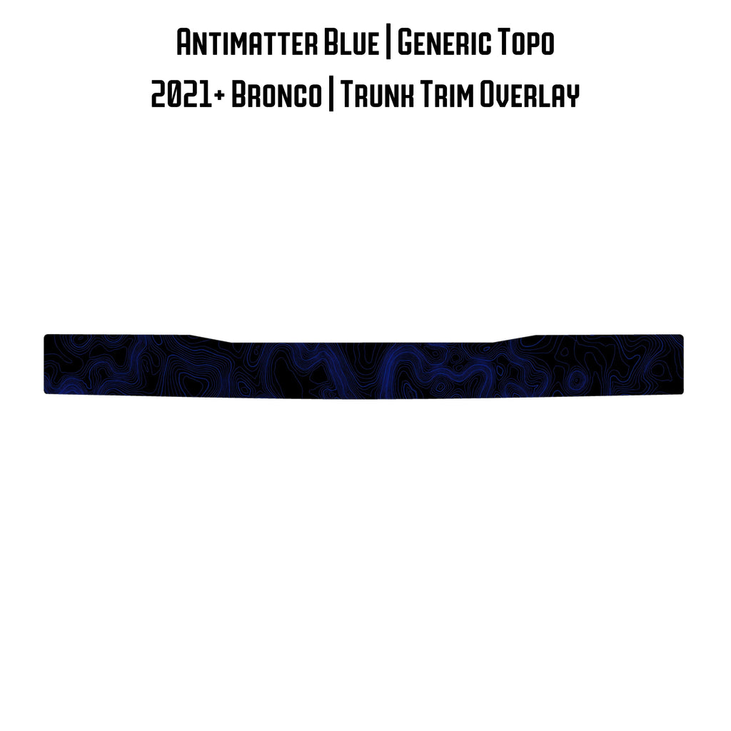 Topo Trunk Trim Overlay / Protector - 2021+ Bronco StickerFab
