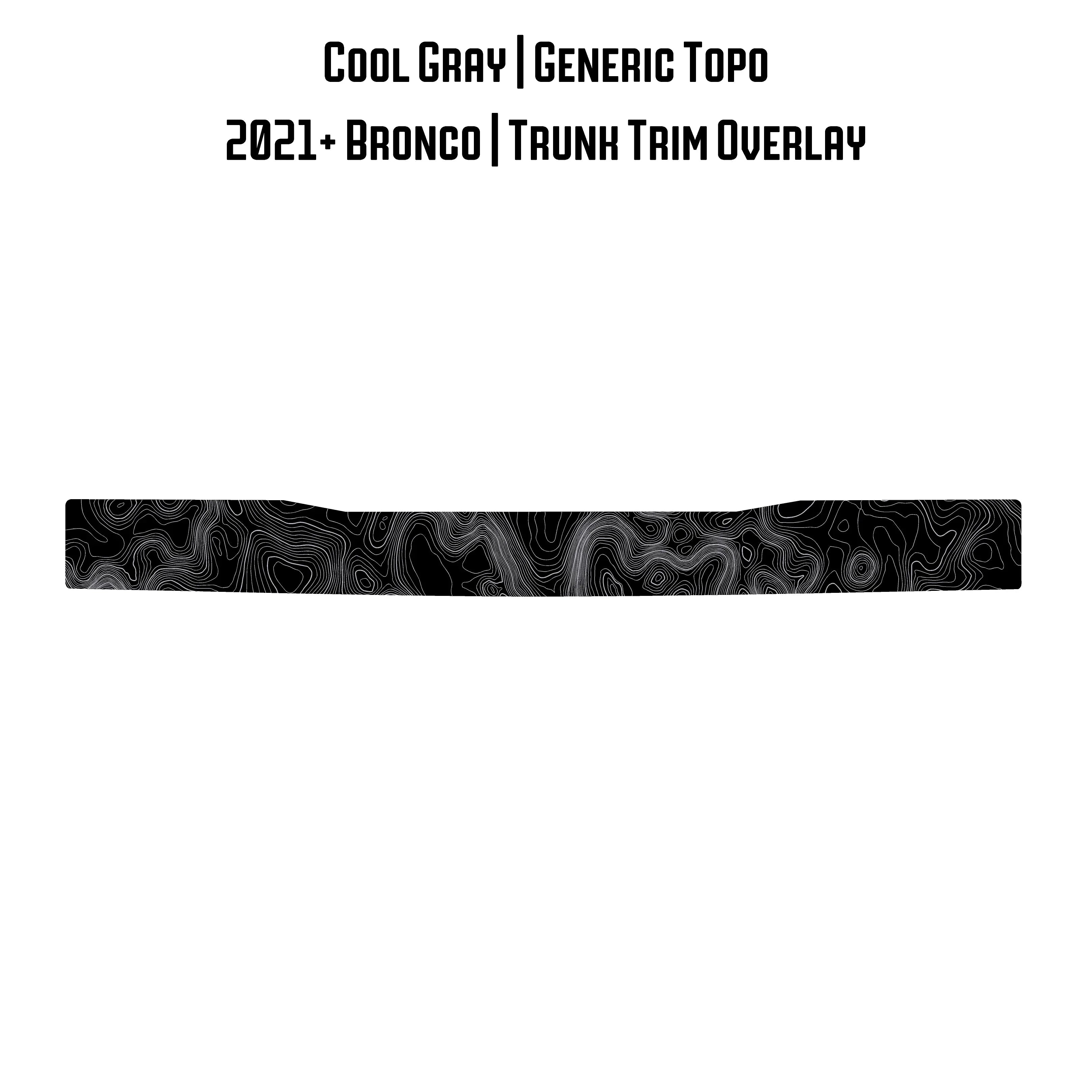 Topo Trunk Trim Overlay / Protector - 2021+ Bronco StickerFab