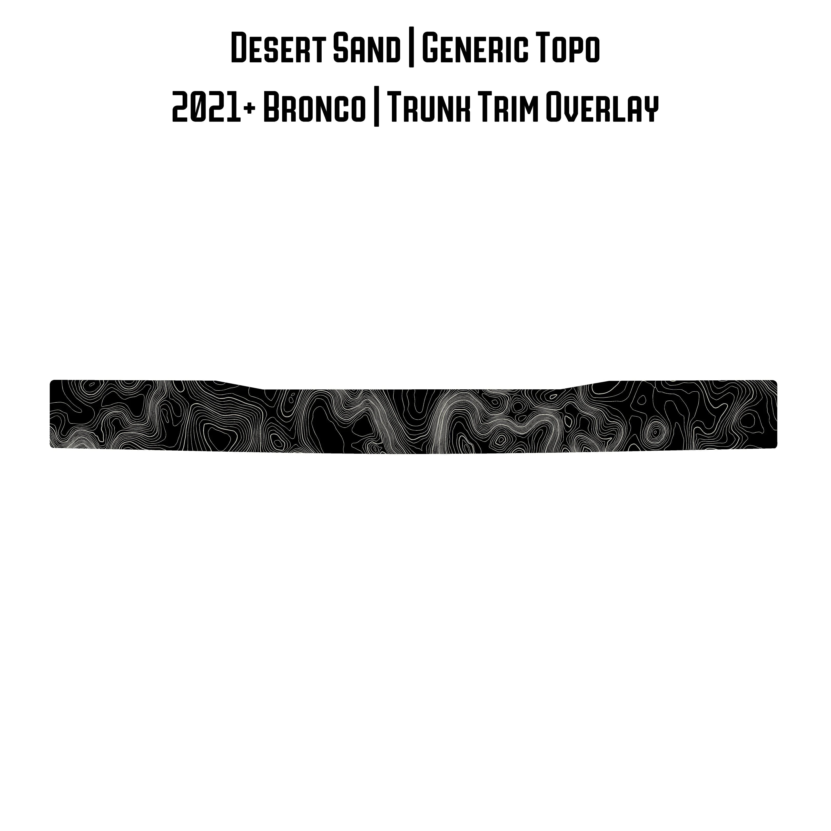 Topo Trunk Trim Overlay / Protector - 2021+ Bronco StickerFab
