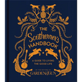 The Southerner's Handbook: A Guide to Living the Good Life - Hardcover Books by splitShops