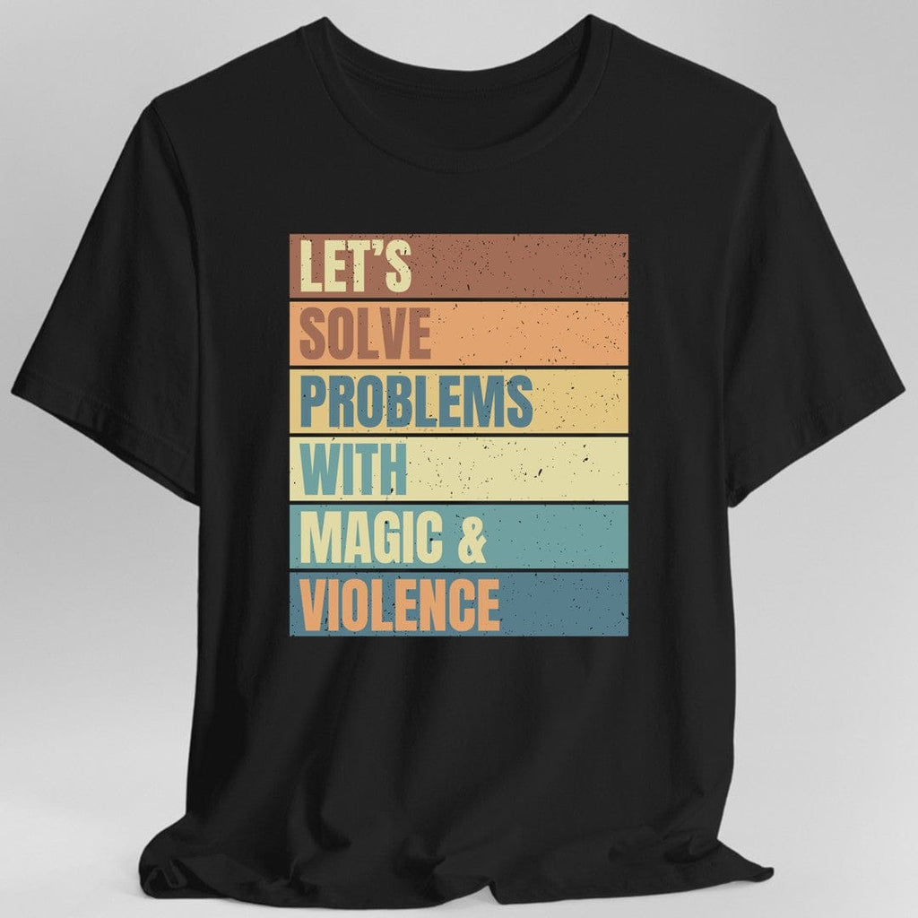 Let's Solve Problems With Magic & Violence Retro T-shirt Sunburst RPG