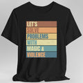 Let's Solve Problems With Magic & Violence Retro T-shirt Sunburst RPG