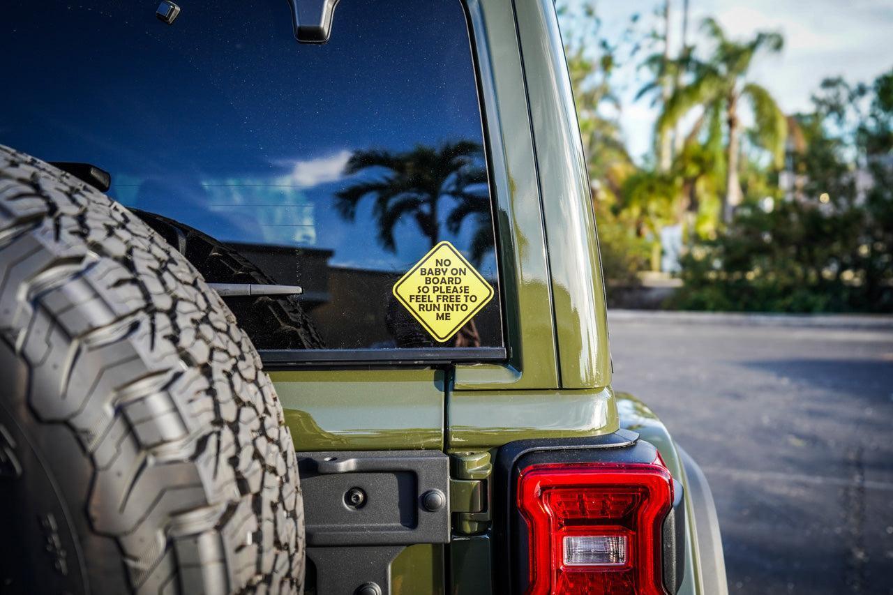 No Baby On Board Sticker 5" - Universal StickerFab