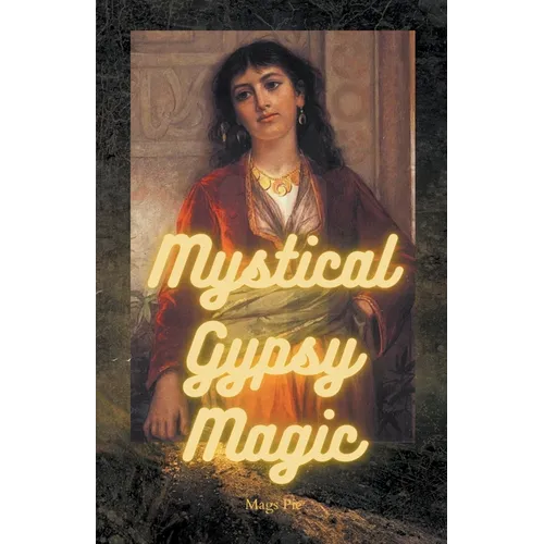 Mystical Gypsy Magic - Paperback Books by splitShops