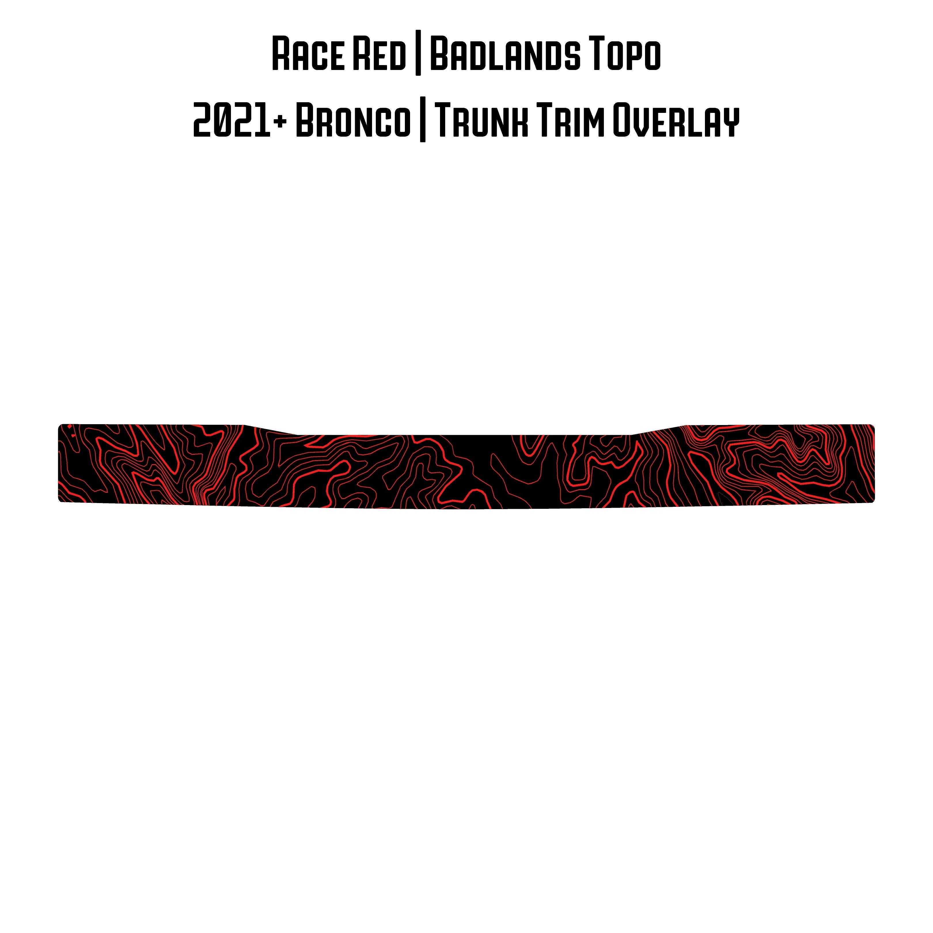Topo Trunk Trim Overlay / Protector - 2021+ Bronco StickerFab