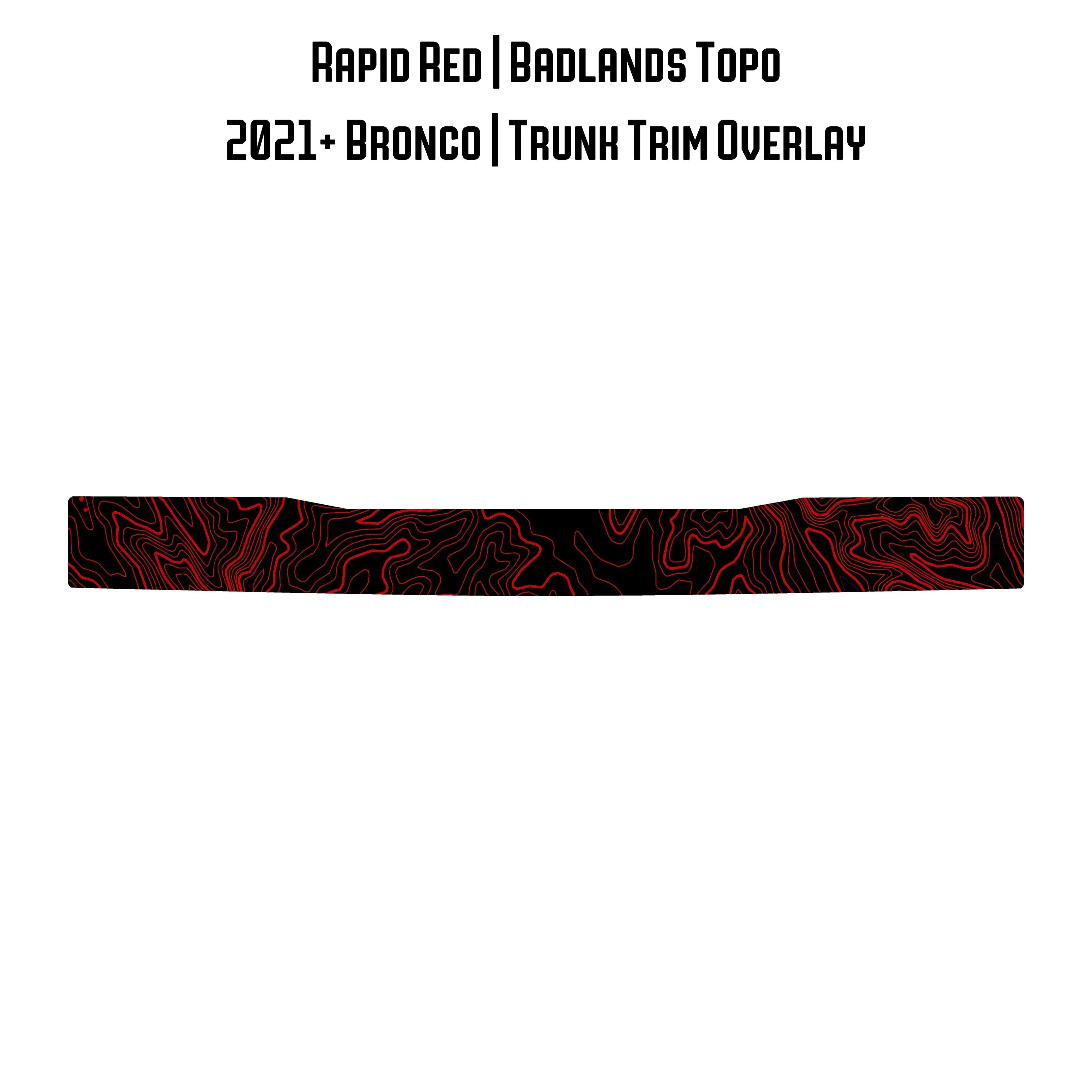 Topo Trunk Trim Overlay / Protector - 2021+ Bronco StickerFab