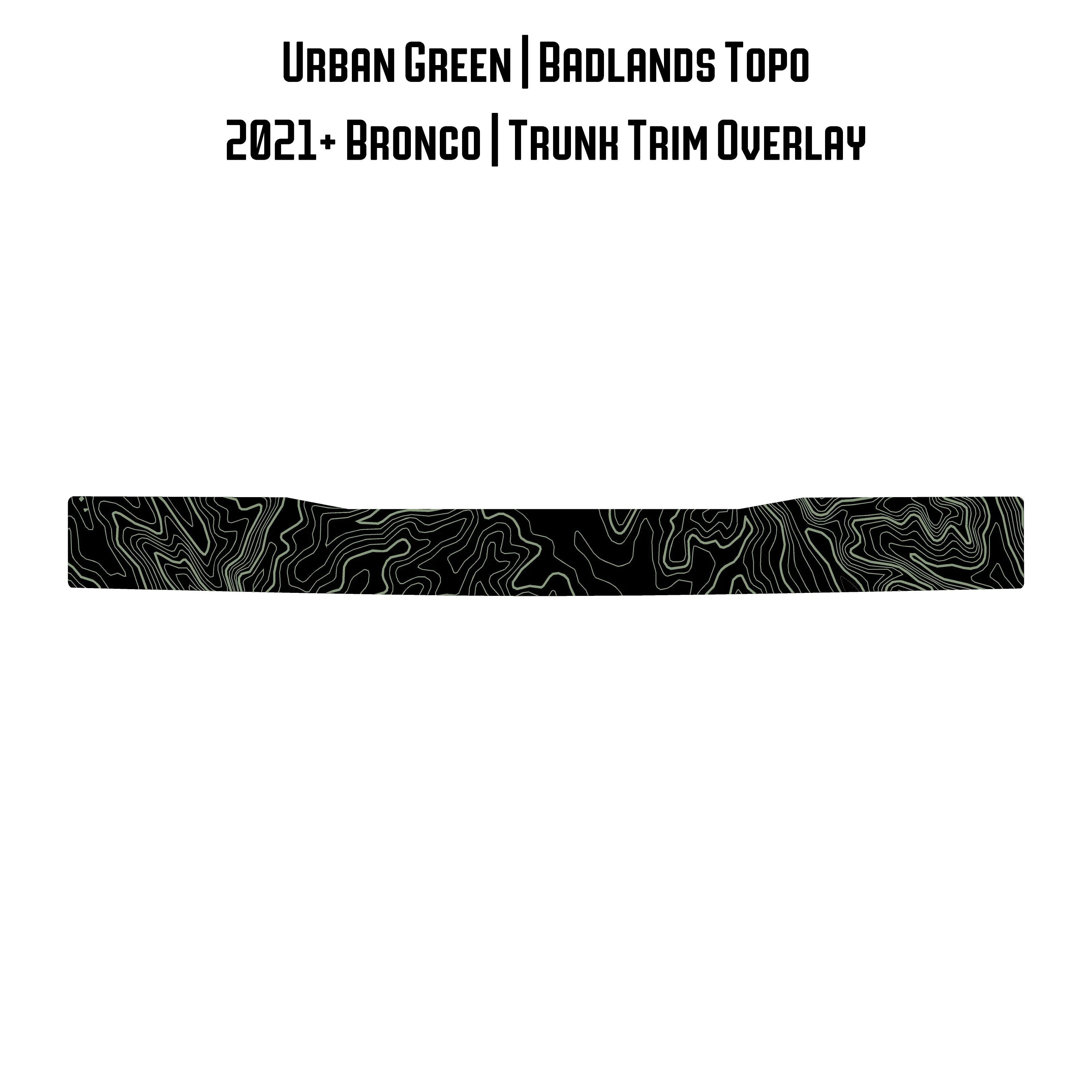 Topo Trunk Trim Overlay / Protector - 2021+ Bronco StickerFab